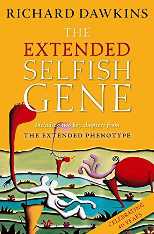 Dawkins, R: Extended Selfish Gene