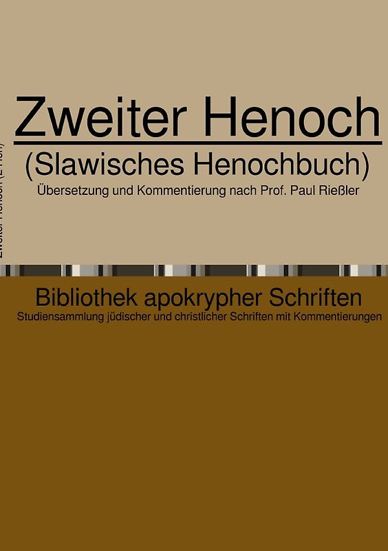 Bibliothek apokrypher Schriften / Zweiter Henoch