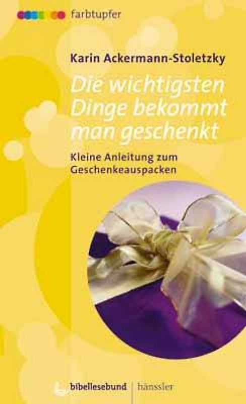 Die wichtigsten Dinge bekommt man geschenkt