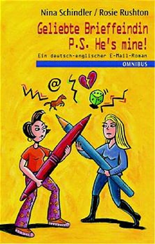 Geliebte Brieffeindin /P.S. Hes mine