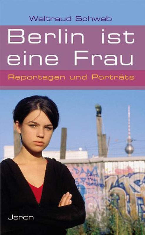 Berlin ist eine Frau