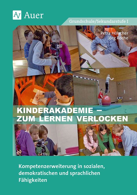 Kinderakademie - zum Lernen verlocken