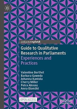 Guide to Qualitative Research in Parliaments
