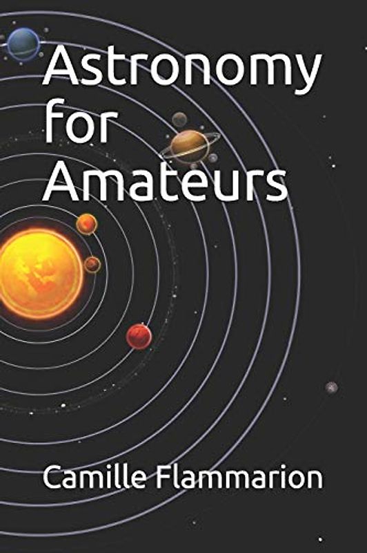 Astronomy for Amateurs