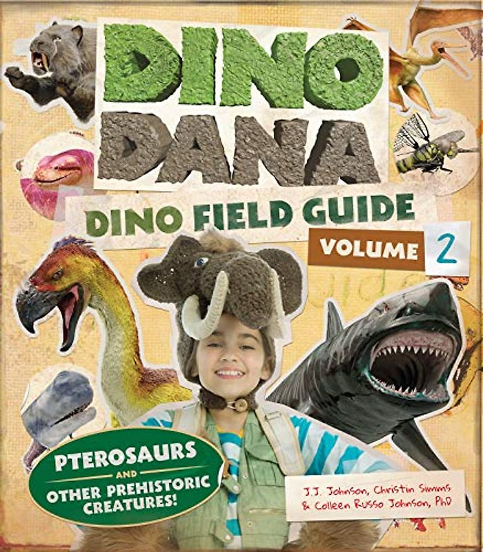 Dino Dana: Dino Field Guide