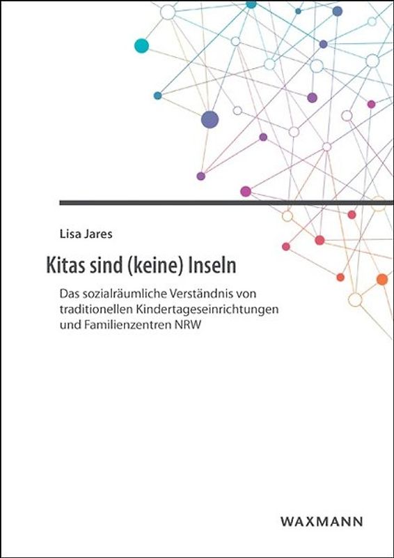 Kitas sind (keine) Inseln