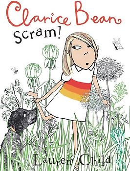 Clarice Bean, Scram!: The Story of How We Got Our Dog