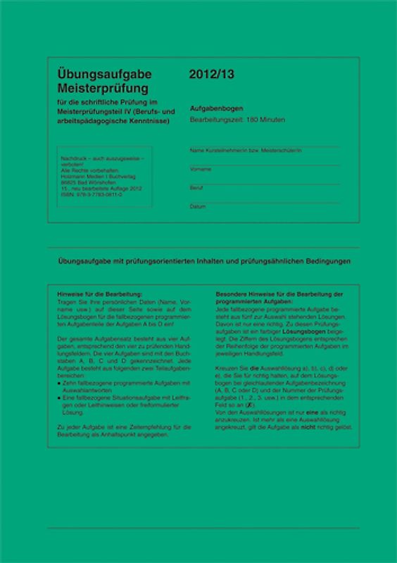 Übungssätze für Teil IV der Meisterprüfung mit Lösungsvorschlägen. Für die Vorbereitung auf die Meisterprüfung