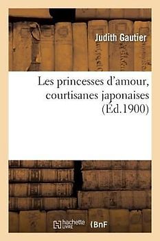 Les Princesses d'Amour, Courtisanes Japonaises