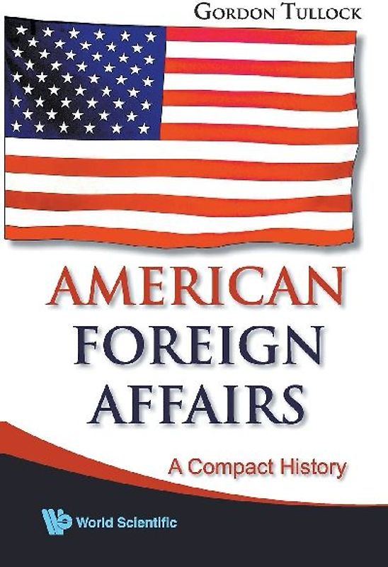 American Foreign Affairs: A Compact History