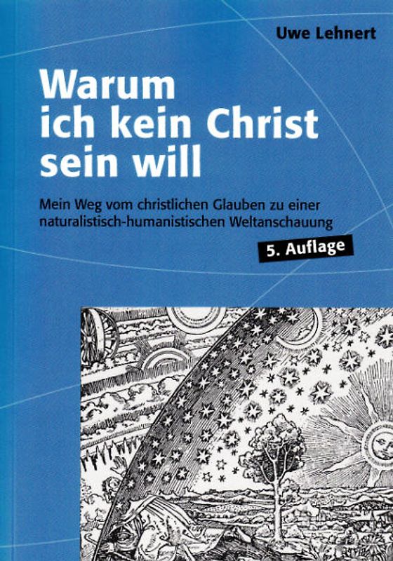 Warum ich kein Christ sein will