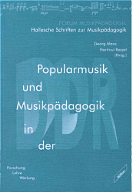 Popularmusik und Musikpädagogik in der DDR