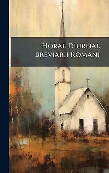 Horae Diurnae Breviarii Romani