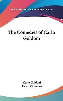 The Comedies Of Carlo Goldoni