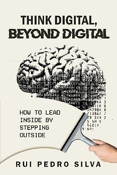 Think Digital, Beyond Digital