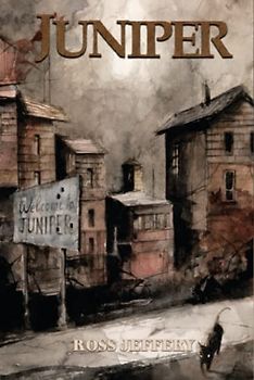 Juniper (The Juniper Series)