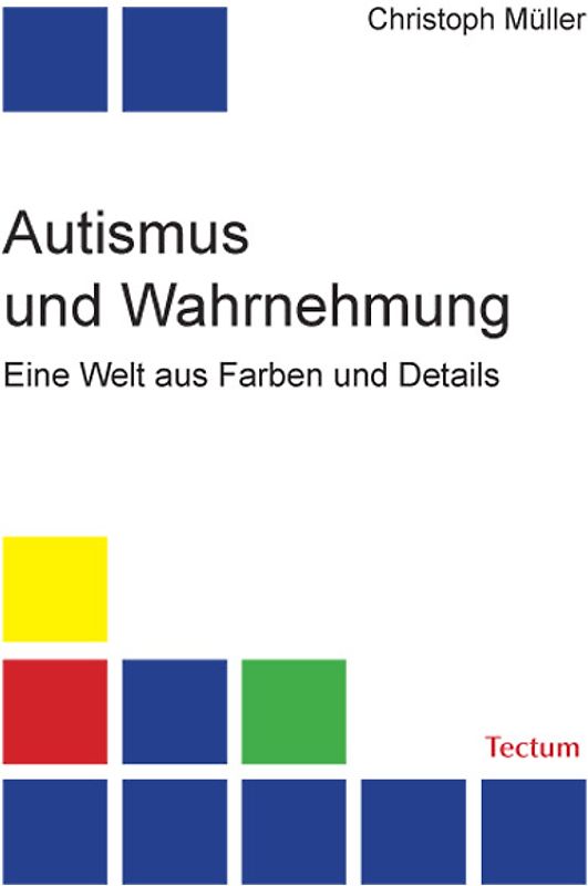 Autismus und Wahrnehmung