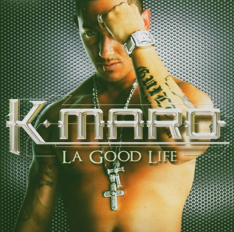K-Maro - La Good Life