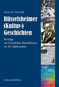 Rüsselsheimer (Kultur-)Geschichten