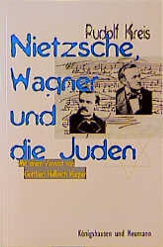 Nietzsche, Wagner und die Juden