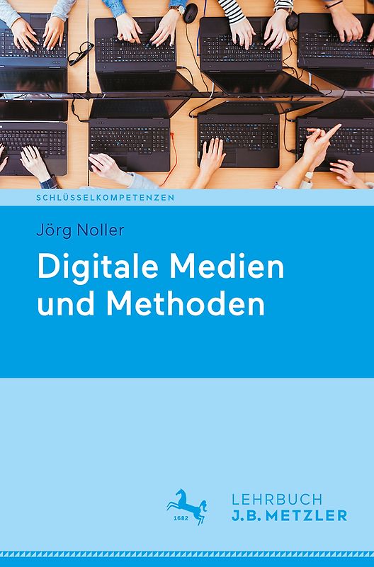 Digitale Medien und Methoden