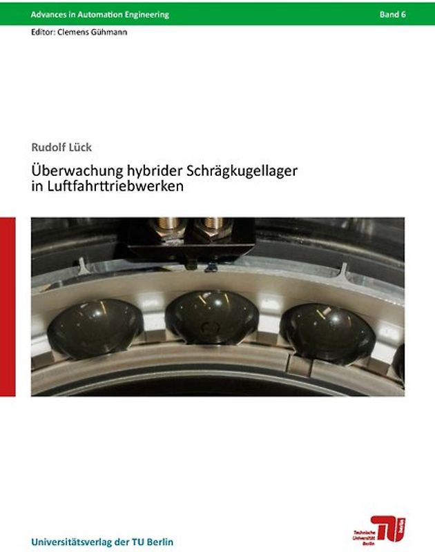 Überwachung hybrider Schrägkugellager in Luftfahrttriebwerken