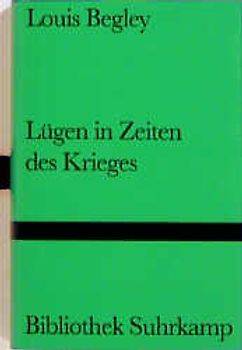 Lügen in Zeiten des Krieges
