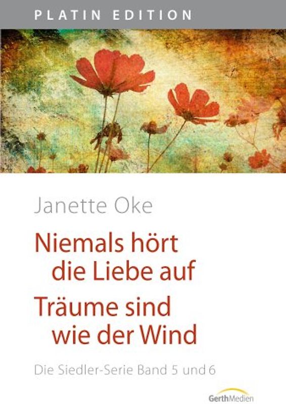 Niemals hört die Liebe auf /Träume sind wie der Wind