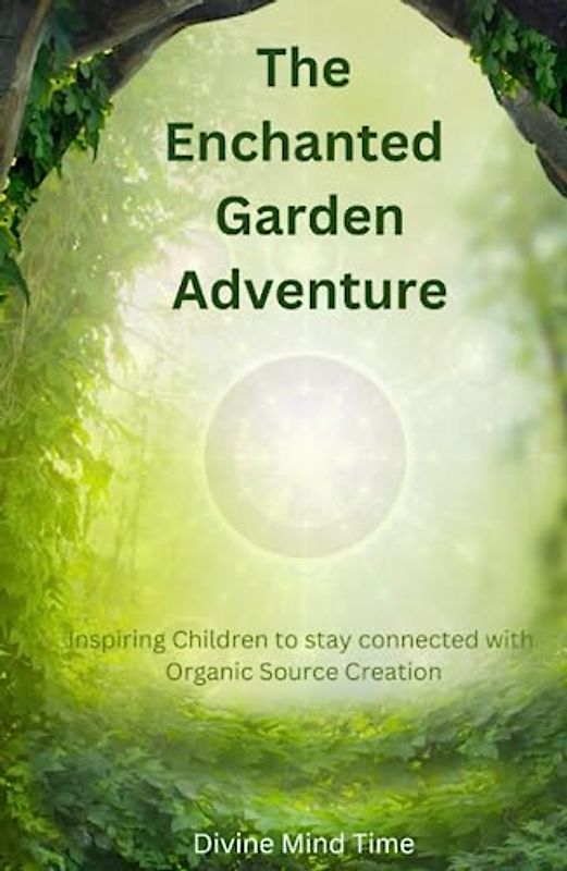 The Enchanted Garden Adventure