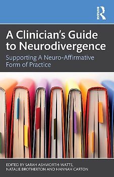 A Clinician's Guide to Neurodivergence