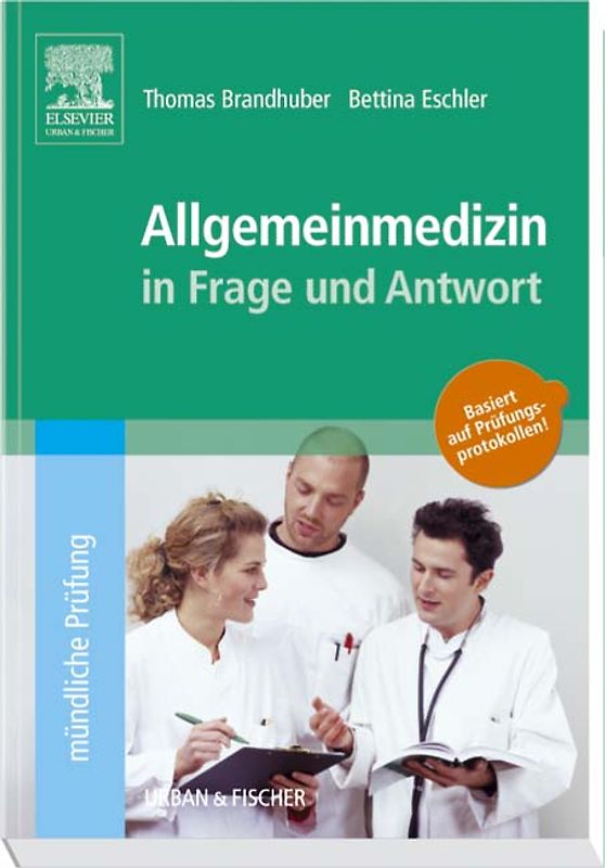 Allgemeinmedizin in Frage und Antwort