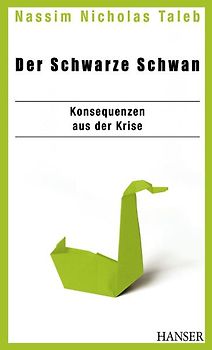 Der Schwarze Schwan - Konsequenzen aus der Krise