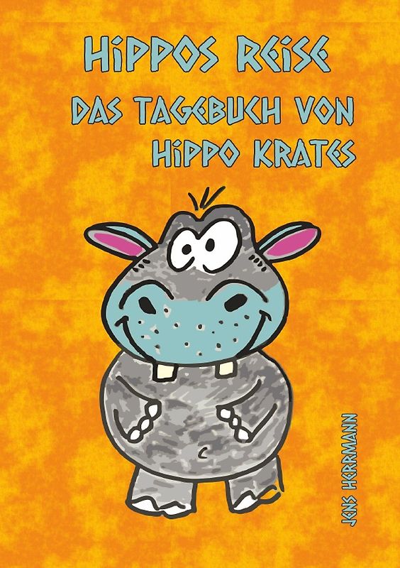 Das Tagebuch von Hippo Krates / Hippos Reise