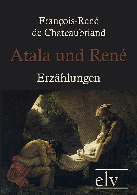 Atala und René