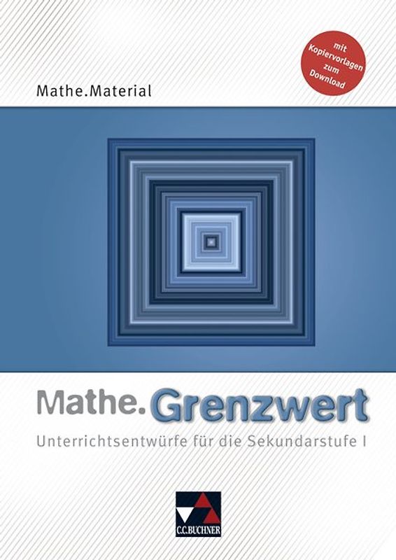 Begleitmaterial Mathematik / Mathe.Grenzwert