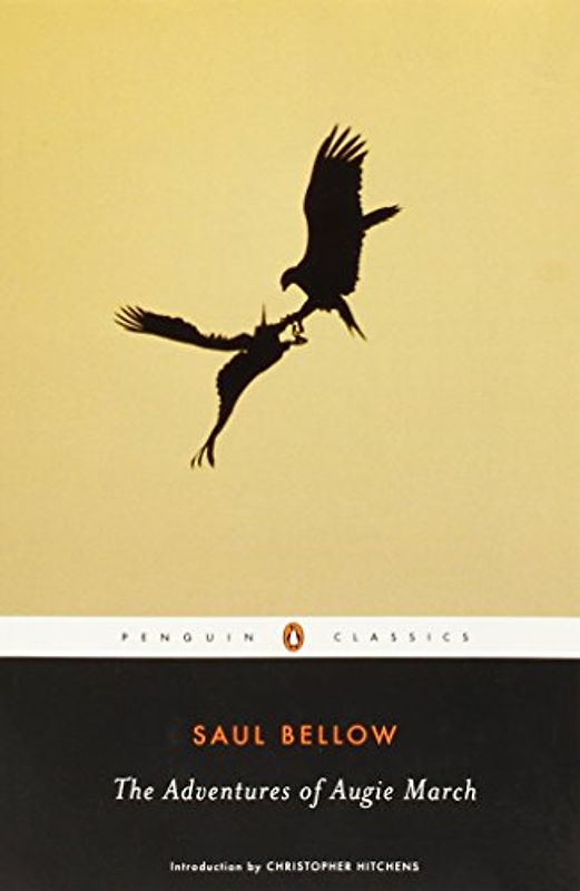The Adventures of Augie March (Penguin Classics) - Saul Bellow