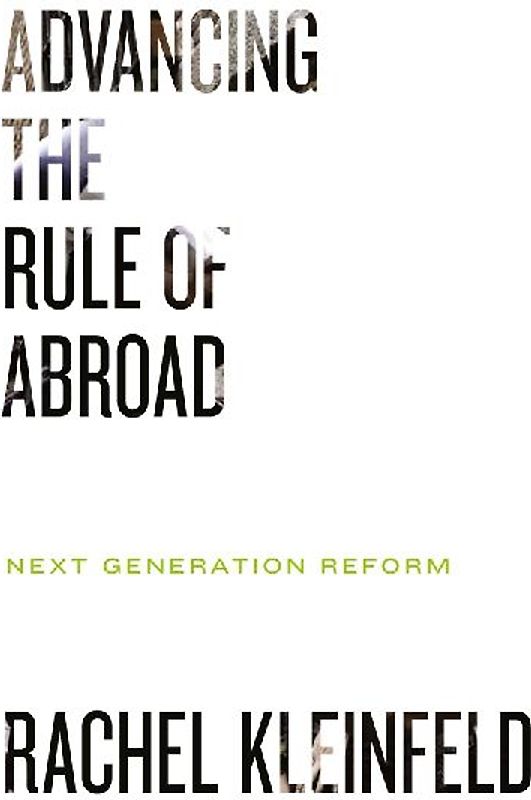 Advancing the Rule of Law Abroad