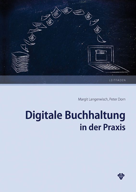 Digitale Buchhaltung in der Praxis