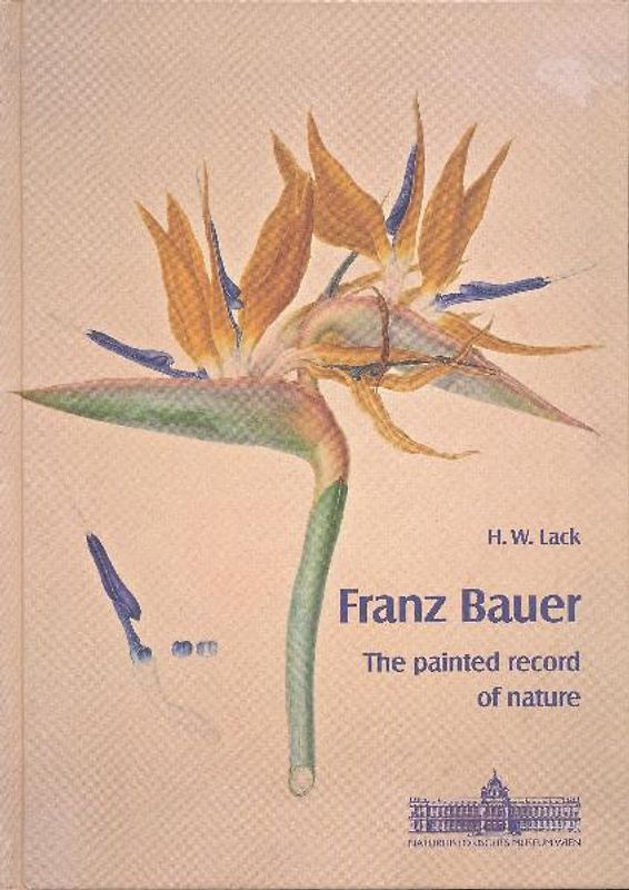 Franz Bauer - The painted record of Nature