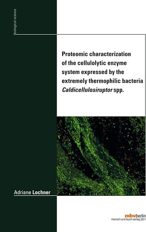 Proteomic characterization of the cellulolytic enzyme system expressed by the extremely thermophilic bacteria Caldicellulosiruptor spp.