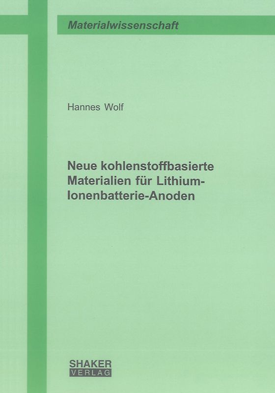 Neue kohlenstoffbasierte Materialien für Lithium-Ionenbatterie-Anoden