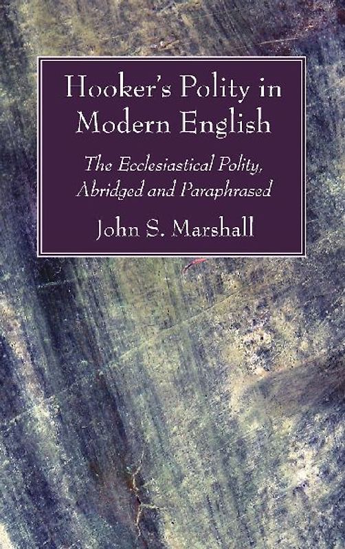 Hooker's Polity in Modern English