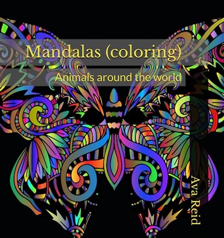 Mandalas (coloring): Animals around the world