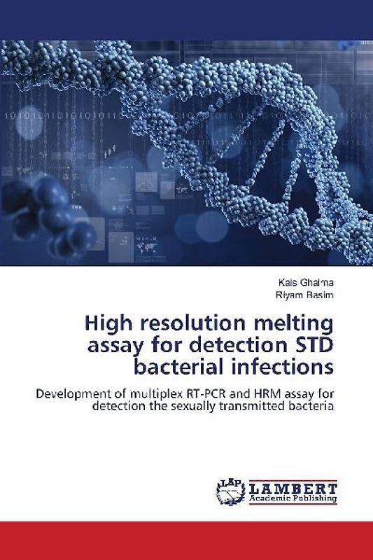 High resolution melting assay for detection STD bacterial infections