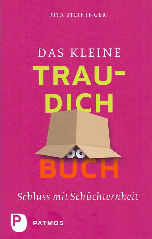 Das kleine Trau-dich-Buch