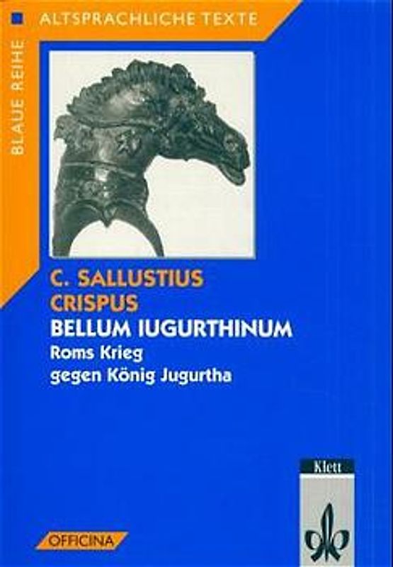 Bellum Iugurthinum. Roms Krieg gegen König Jugurtha