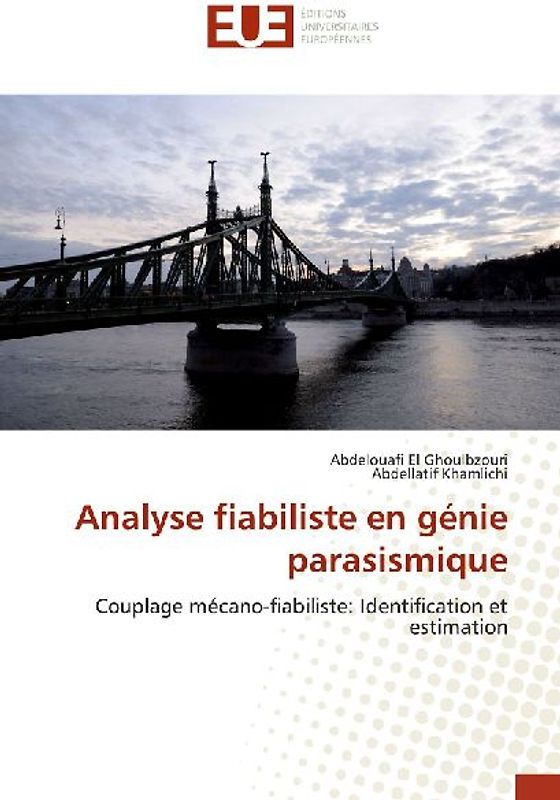 Analyse fiabiliste en génie parasismique