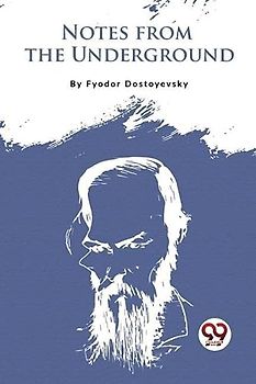 Notes From The Underground