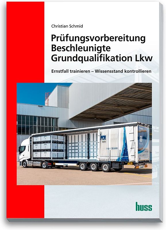 Prüfungsvorbereitung Beschleunigte Grundqualifikation Lkw
