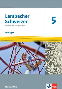 Lambacher Schweizer Mathematik 5. Ausgabe Rheinland-Pfalz